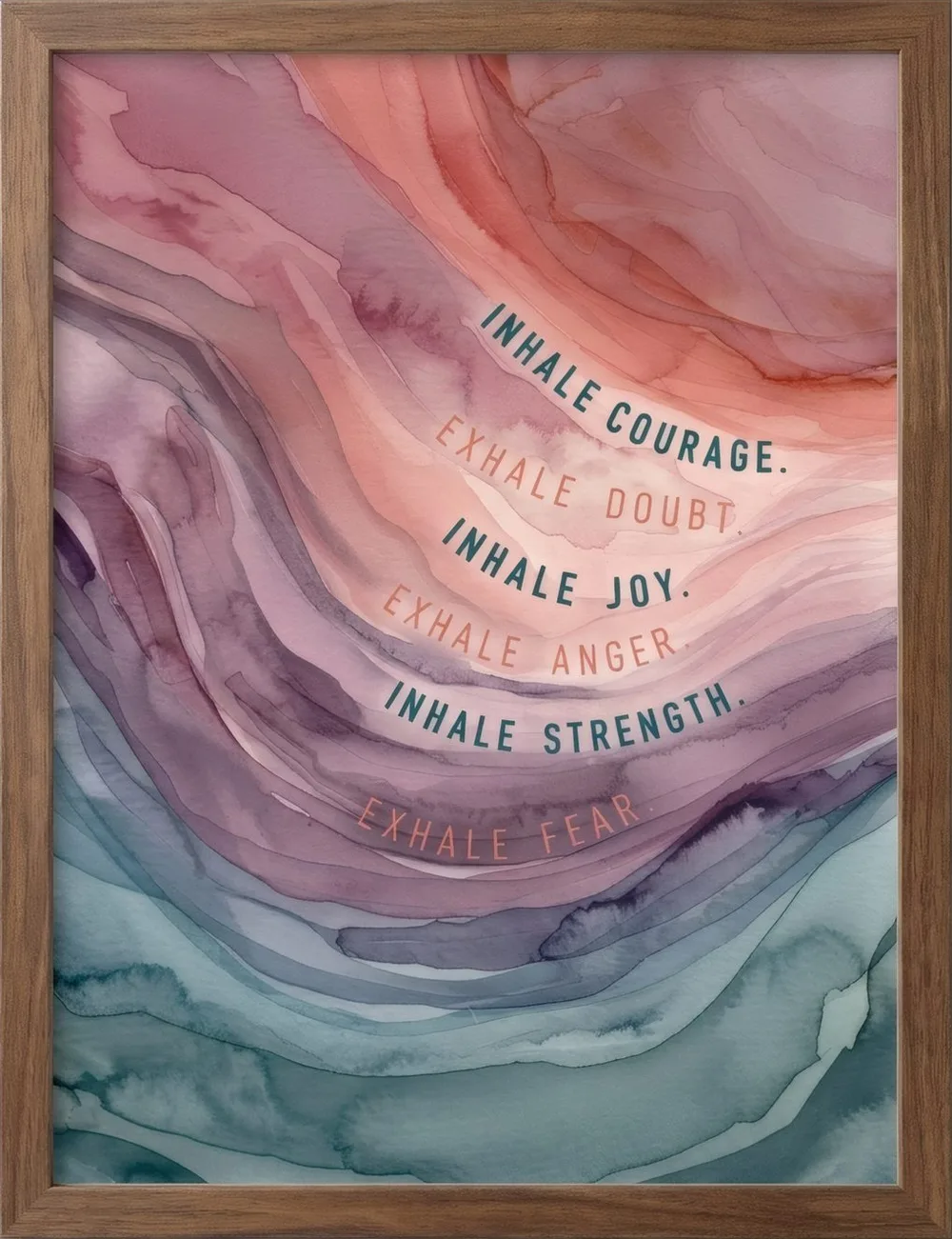 Inhale Courage, art print