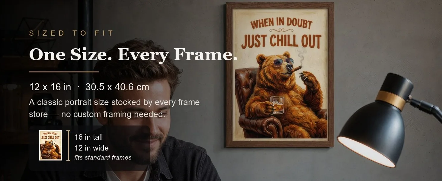 Sized to fit: 12 x 16 in, 30.5 x 40.6 cm, a standard portrait size stocked by every frame store.