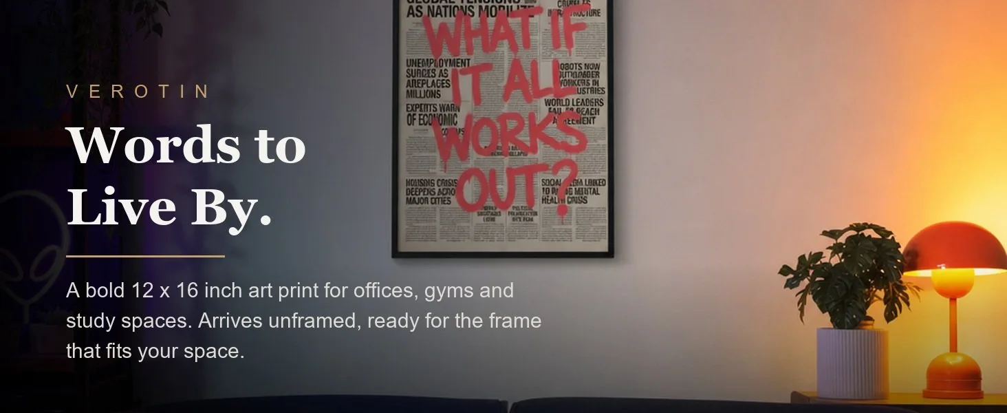 What If It All Works Out in a styled room. Arrives unframed, 12 x 16 in.
